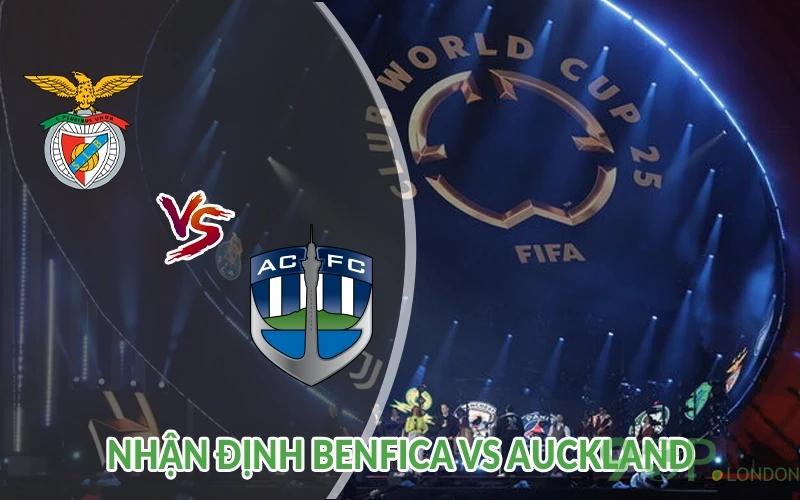 Nhận định Benfica vs Auckland City 23h00 ngày 20/06: Bàn thắng 1 Nhận định Benfica vs Auckland