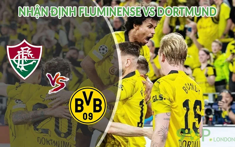 Nhận định Fluminense vs Dortmund 23h00 ngày 17/06: Cân não 1 Nhận định Fluminense vs Dortmund